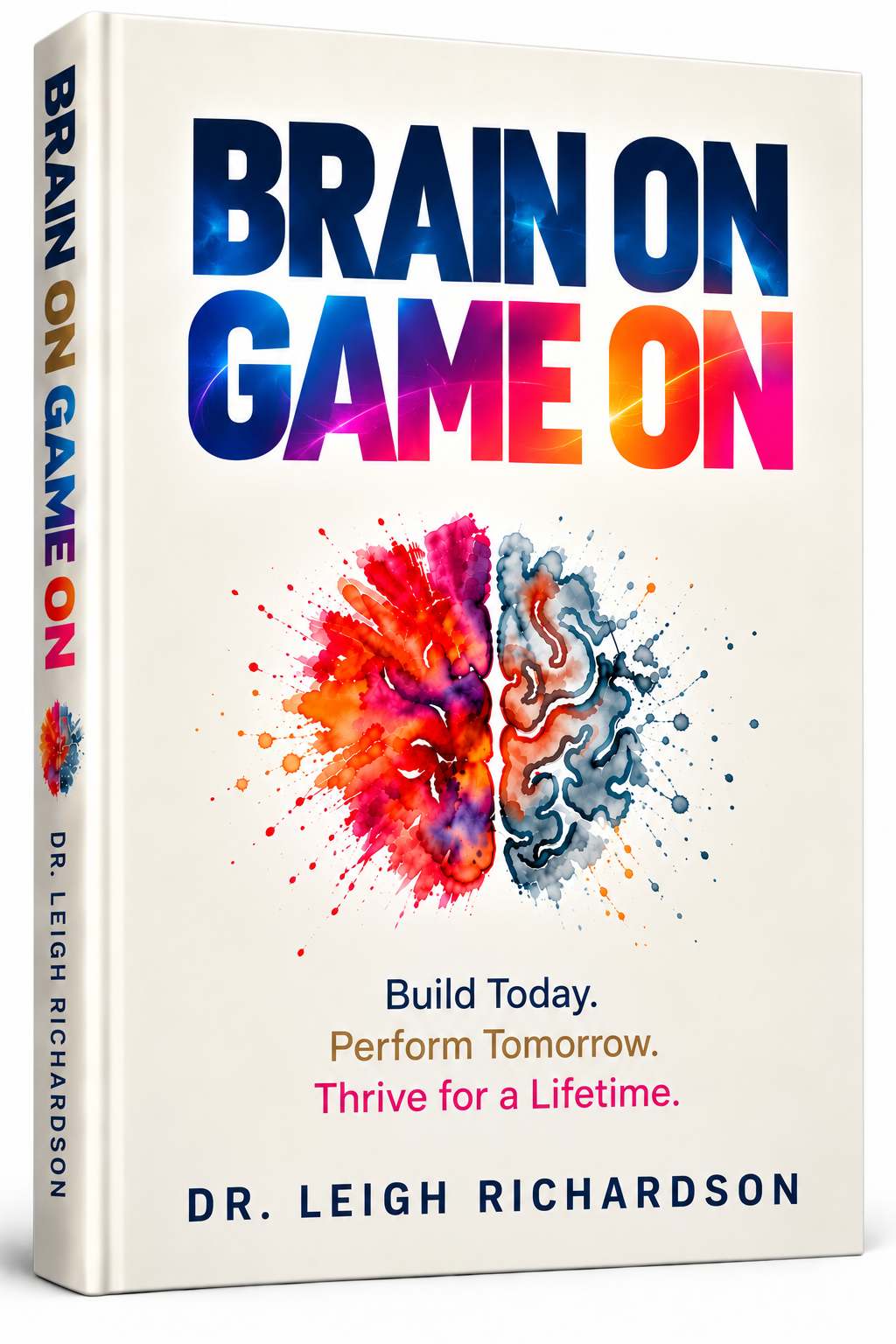 Brain On Game On by Dr. Leigh Richardson, book cover